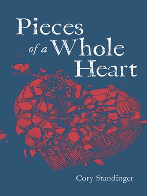cover image of Pieces of a Whole Heart